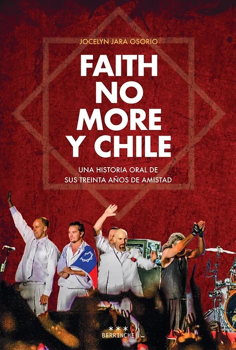 Faith No More y Chile: una pequeña victoria